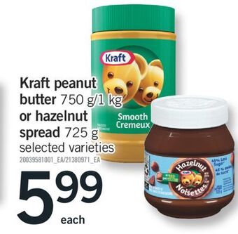 Fortinos Kraft peanut butter 750 g/1 kg or hazelnut spread 725 g offer