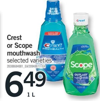 Fortinos Crest or scope mouthwash, 1 l offer