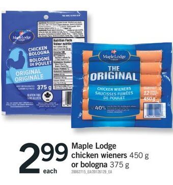 Fortinos Maple lodge chicken wieners, 450 g or bologna, 375 g offer