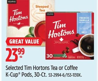 Canadian Tire Selected keurig tim hortons tea or coffee k-cup® pods, 30-ct offer