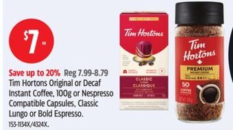 Canadian Tire Tim hortons original or decaf instant coffee, 100g or nespresso compatible capsules, classic lungo or bold espresso offer