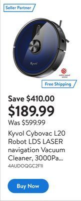 Walmart Kyvol cybovac l20 robot lds laser navigation vacuum cleaner, 3000pa strong suction, 150min runtime & self-charging, voice con offer