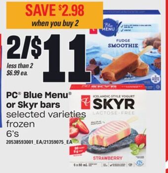 Zehrs Markets Pc® blue menu® or skyr bars, 6's offer