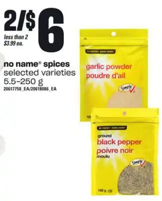 Zehrs Markets No name® spices, 5.5-250 g offer