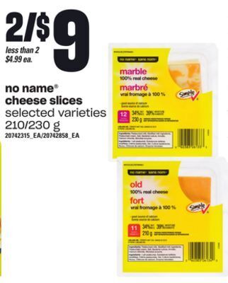 Zehrs Markets No name® cheese slices, 210/230 g offer