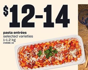 Zehrs Markets Pasta entrées, 1-1.2 kg offer