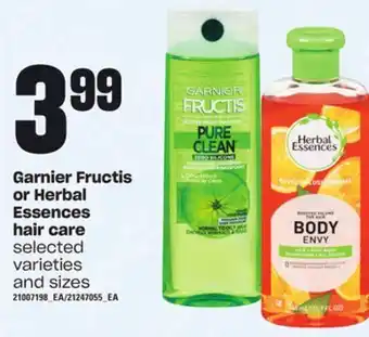 Zehrs Markets Garnier fructis or herbal essences hair care offer