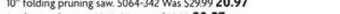 Home Hardware 10 folding pruning saw. offer