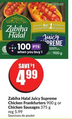 Chalo FreshCo Zabiha halal juicy supreme chicken frankfurters 900 g or chicken sausages 375 g offer