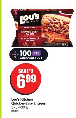 Chalo FreshCo Lou's kitchen quick-n-easy entrées 375-400 g offer