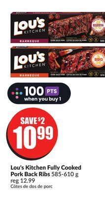 Chalo FreshCo Lou's kitchen fully cooked pork back ribs 585-610 g offer
