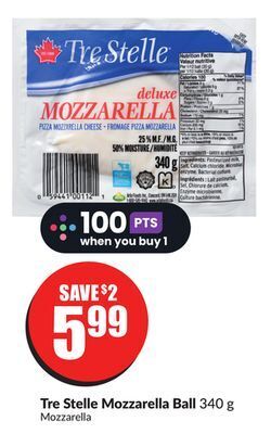 Chalo FreshCo Tre stelle mozzarella ball 340 g offer