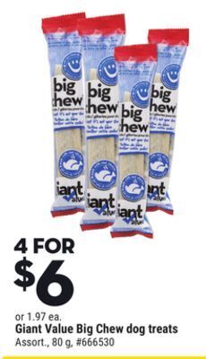 Giant Tiger Giant value big chew dog treats offer