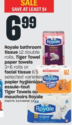 Valu-mart Papier hygiénique, essuie-tout tiger towels ou mouchoirs royale offer