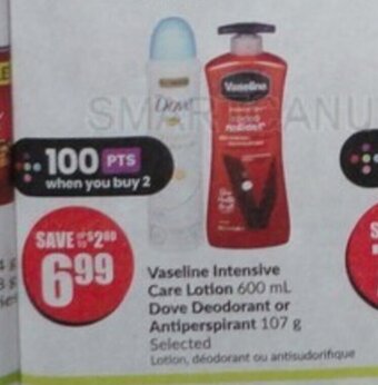 FreshCo Vaseline Intensive Care Lotion, Dove Deodorant or Antiperspirant 107 g offer