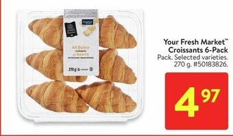 Walmart Your Fresh Market Croissants offer