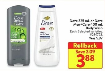 Walmart Dove 325 mL or Dove Men+Care 400 mL Body Wash offer