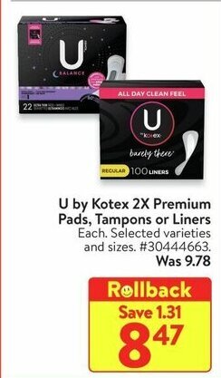 Walmart U by Kotex 2X Premium Pads, Tampons or Liners offer