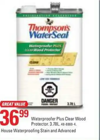Canadian Tire Waterproofer Plus Clear Wood Protector offer