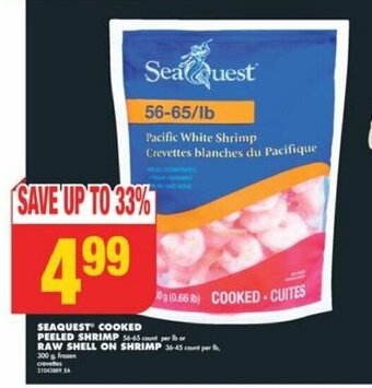 No Frills SEAQUEST COOKED PEELED SHRIMP or RAW SHELL ON SHRIMP offer
