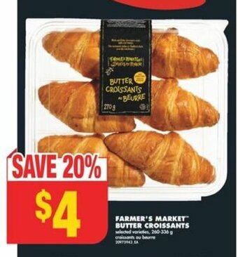 No Frills FARMER'S MARKET BUTTER CROISSANTS offer