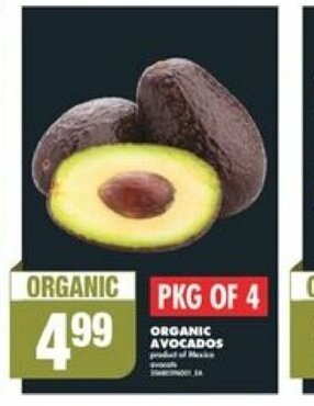 No Frills ORGANIC AVOCADOS offer