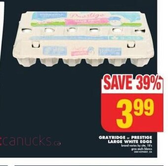 No Frills GRAYRIDGE or PRESTIGE LARGE WHITE EGGS offer