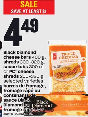 Independent City Market Barres de fromage, 400 g, fromage râpé, 300-320 g ou contenants de sauce black diamond, 300 ml ou fromage râpé pc, 250-320 g offer