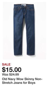 Old Navy Old navy wow skinny non-stretch jeans for boys offer