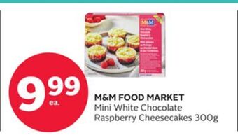 Rexall M&m food market mini white chocolate raspberry cheesecakes offer