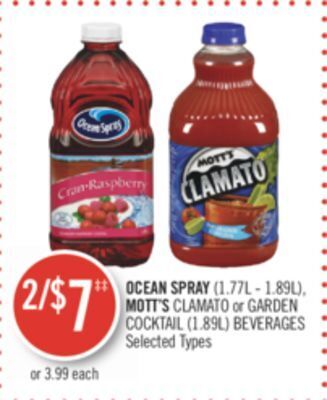 Shoppers Drug Mart Ocean spray (1.77l - 1.89l), mott's clamato or garden cocktail (1.89l) beverages offer