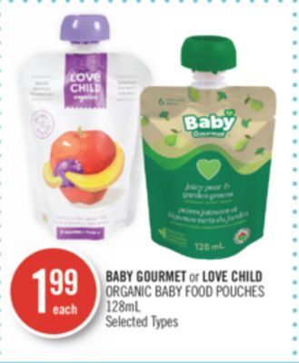 Shoppers Drug Mart Baby gourmet or love child organic baby food pouches offer