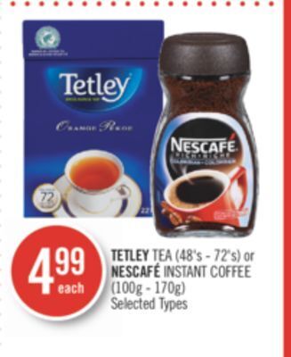 Shoppers Drug Mart Tetley tea (48's - 72's) or nescafé instant coffee (100g - 170g) offer