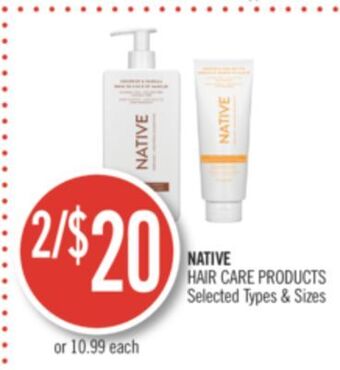 Shoppers Drug Mart Native hair care products offer