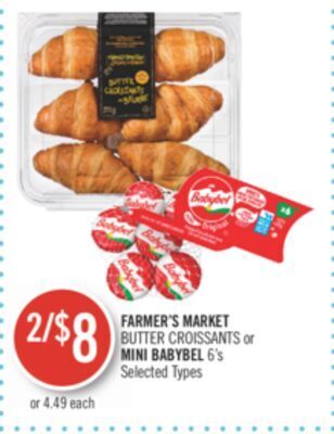 Shoppers Drug Mart Farmer's market butter croissants or mini babybel offer