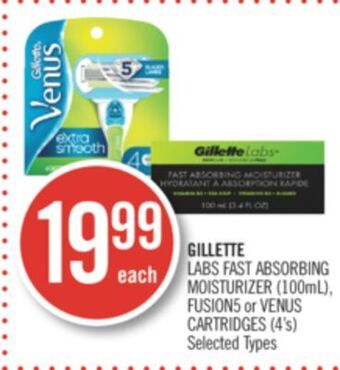 Shoppers Drug Mart Gillette labs fast absorbing moisturizer (100ml), fusion5 or venus cartridges (4's) offer