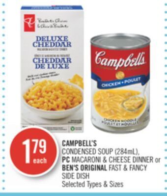 Shoppers Drug Mart Campbell's condensed soup (284ml), pc macaroni & cheese dinner or ben's original fast & fancy side dish offer