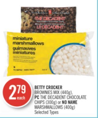 Shoppers Drug Mart Betty crocker brownies mix (440g), pc the decadent chocolate chips (300g) or no name marshmallows (400g) offer