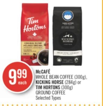 Shoppers Drug Mart Mccafé whole bean coffee (300g), kicking horse (284g) or tim hortons (300g) ground coffee offer