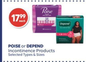 Wellwise by Shoppers Poise or depend incontinence products offer