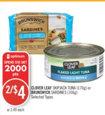 Shoppers Drug Mart Clover leaf skipjack tuna (170g) or brunswick sardines (106g) offer