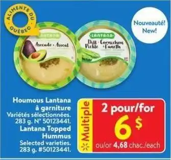 Walmart Lantana Topped Hummus. 283 g offer