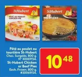Walmart St-Hubert Chicken or Beef Pies. 800 g offer