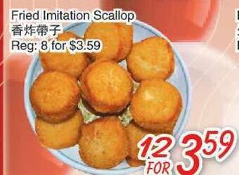 Foody Mart Fried imitation scallop offer