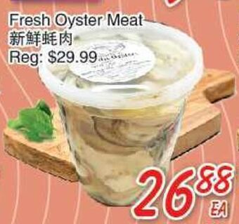 Foody Mart Fresh oyster meat offer