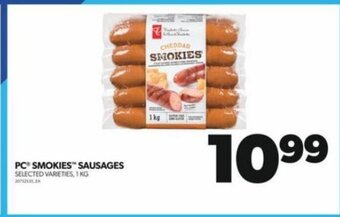 Real Canadian Superstore PC SMOKIES™ SAUSAGES, 1 KG offer