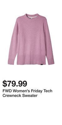 Sport Chek Fwd women's friday tech crewneck sweater offer