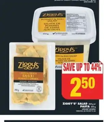 No Frills ZIGGY'S SALAD or PASTA offer