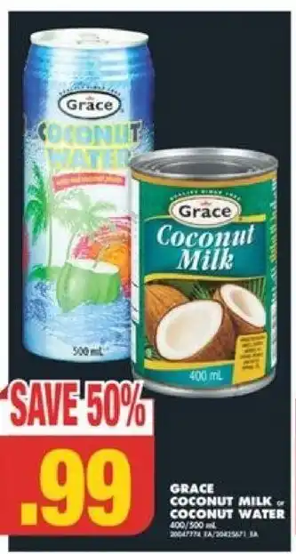 No Frills GRACE COCONUT MILK or COCONUT WATER offer