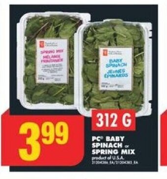 No Frills PC BABY SPINACH or SPRING MIX offer